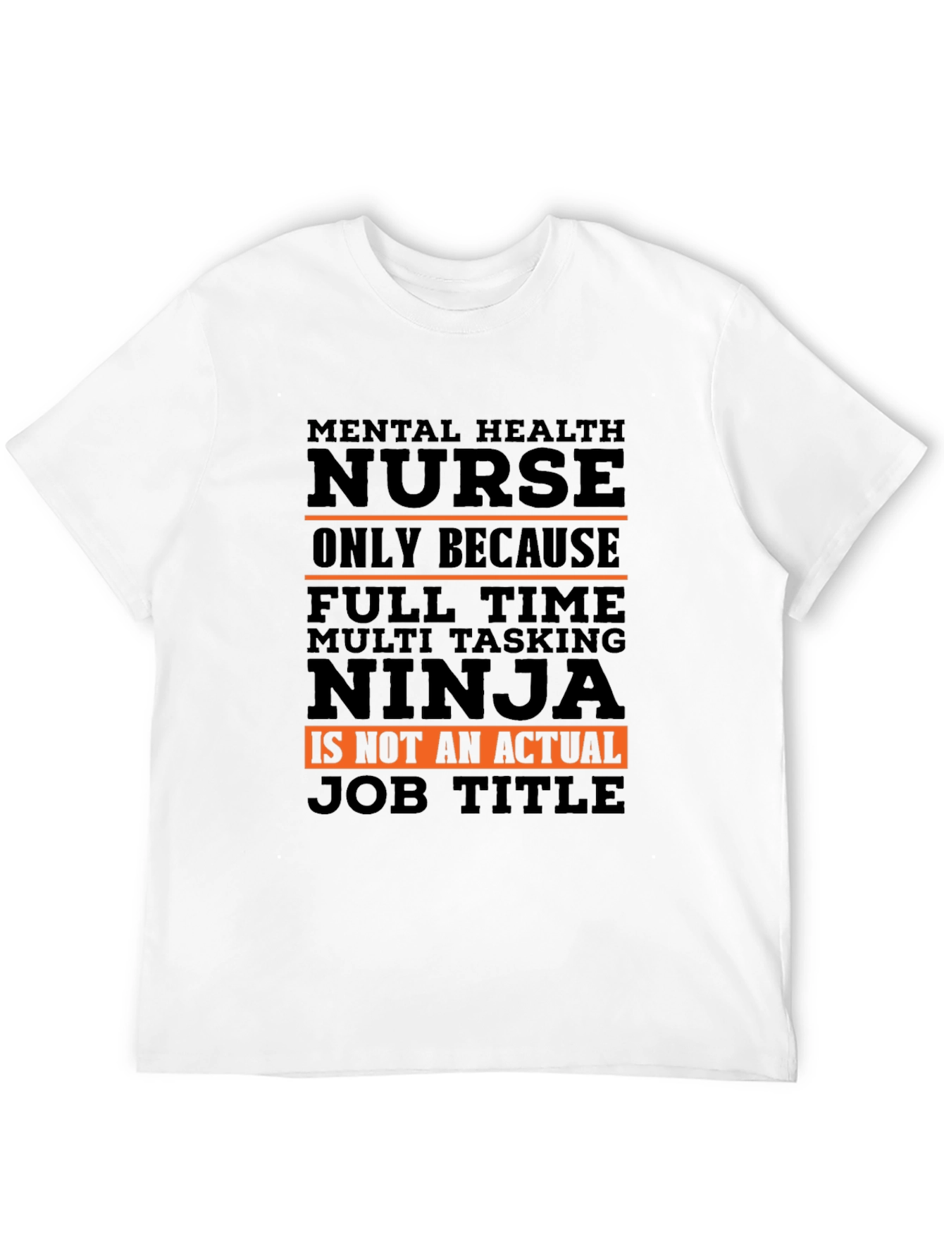 Mental Health Nurse Ninja T-Shirt