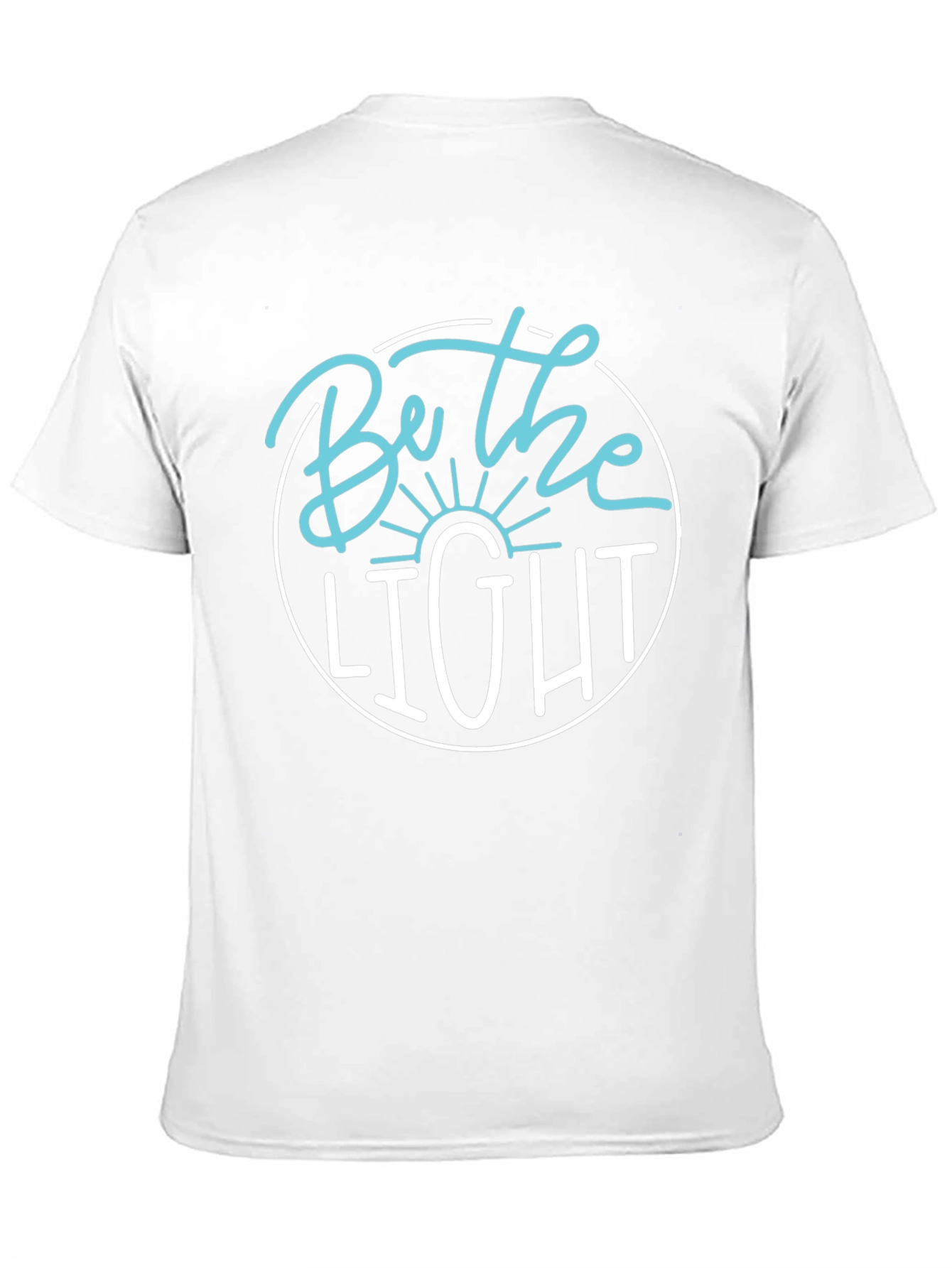 Be The Light Graphic Tee - Inspirational T-Shirt