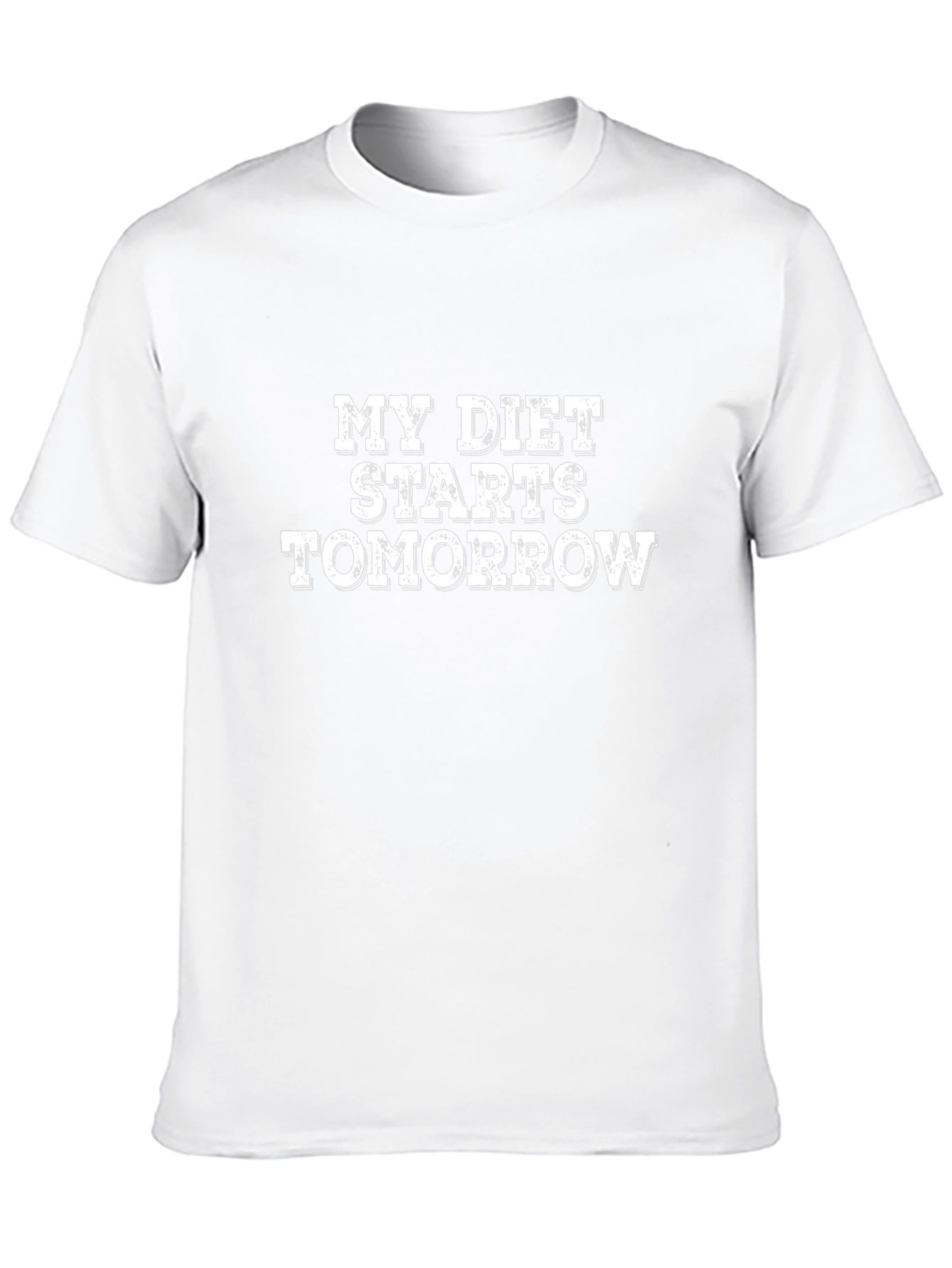 Funny Diet T-Shirt - My Diet Starts Tomorrow