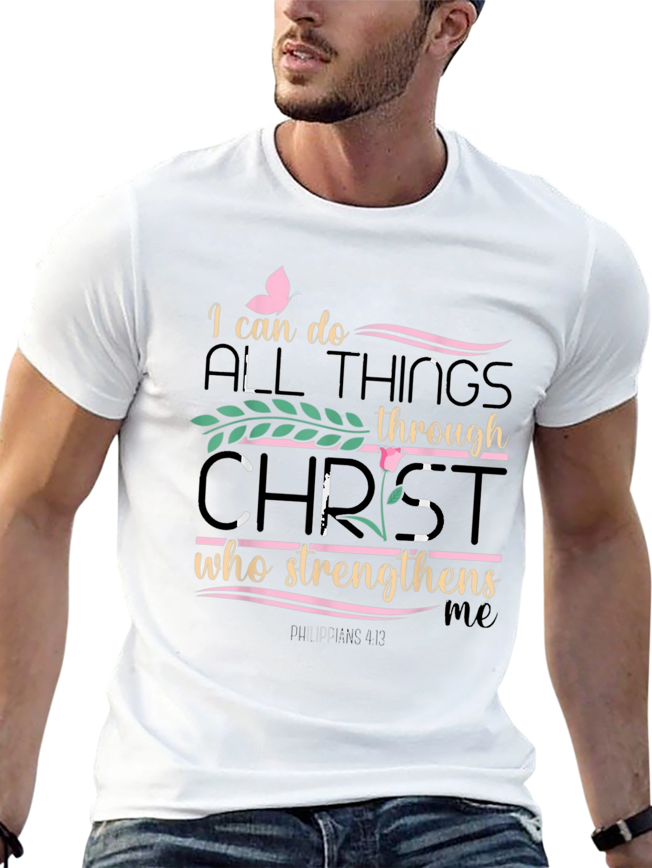Christian T-Shirt: I Can Do All Things Through Christ