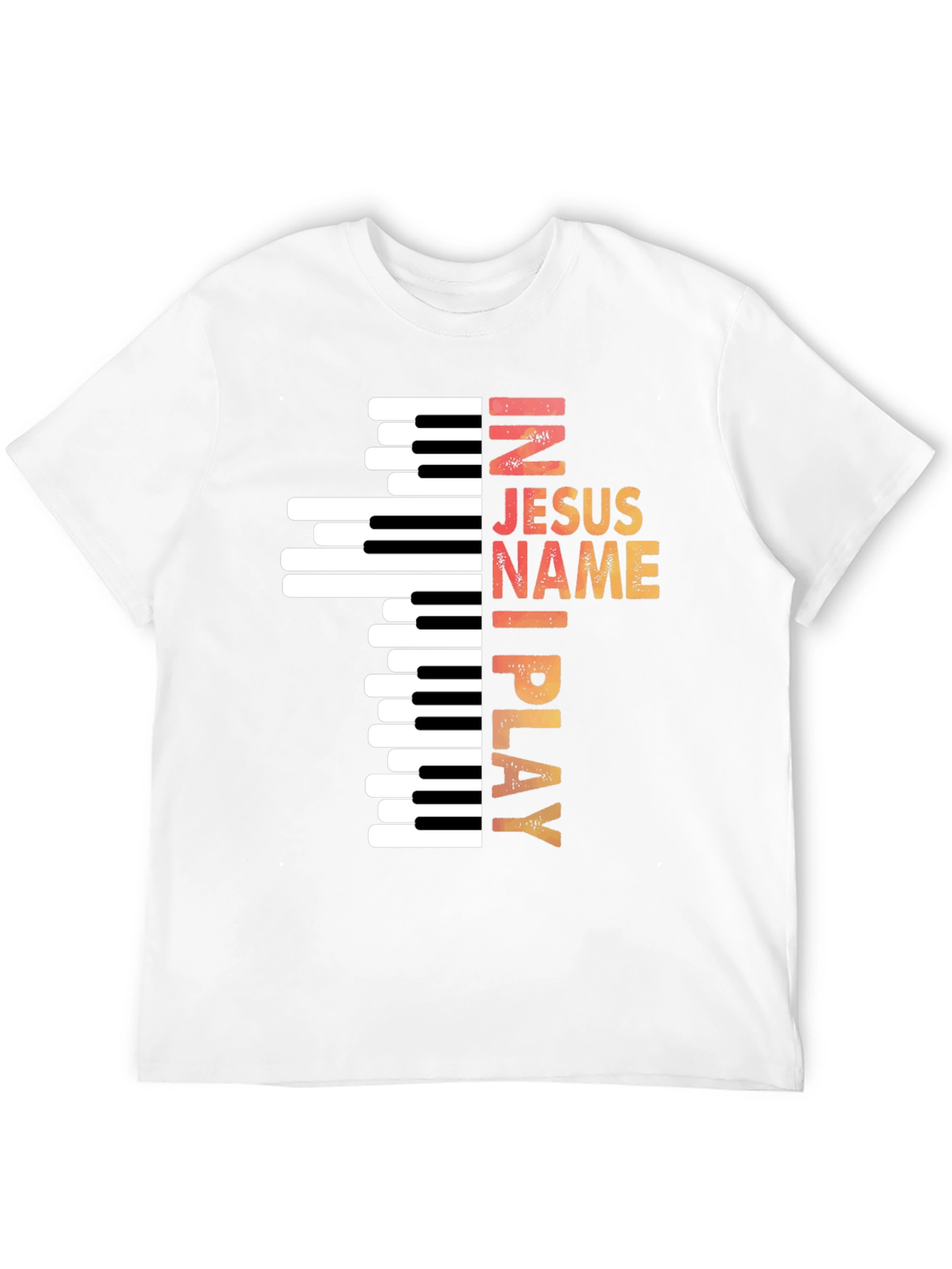In Jesus Name I Play Piano T-Shirt