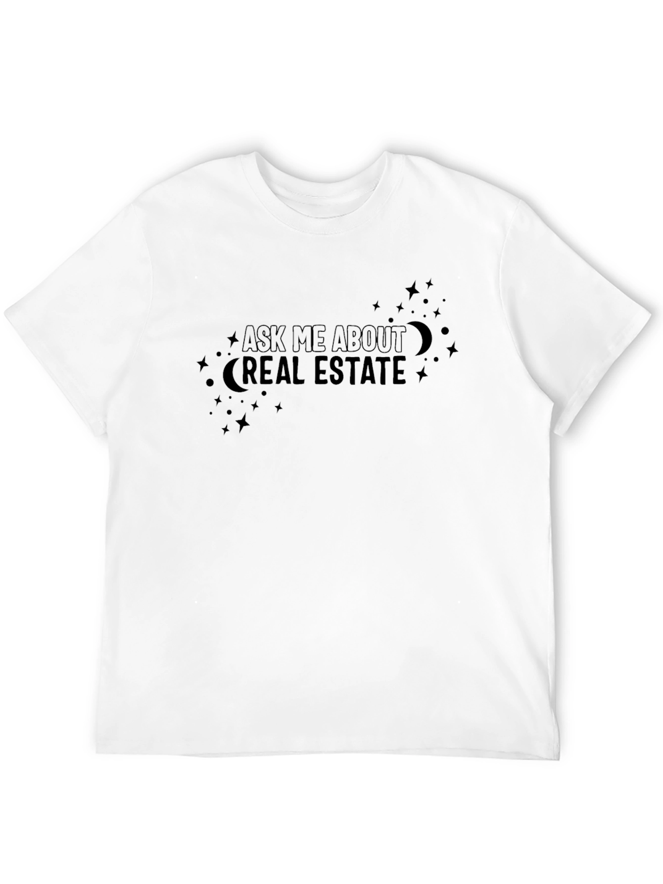 Ask Me About Real Estate Graphic Tee