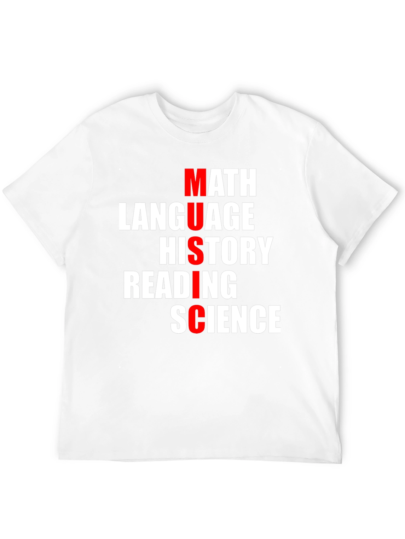 Music Subjects T-Shirt: Math Language History Reading Science