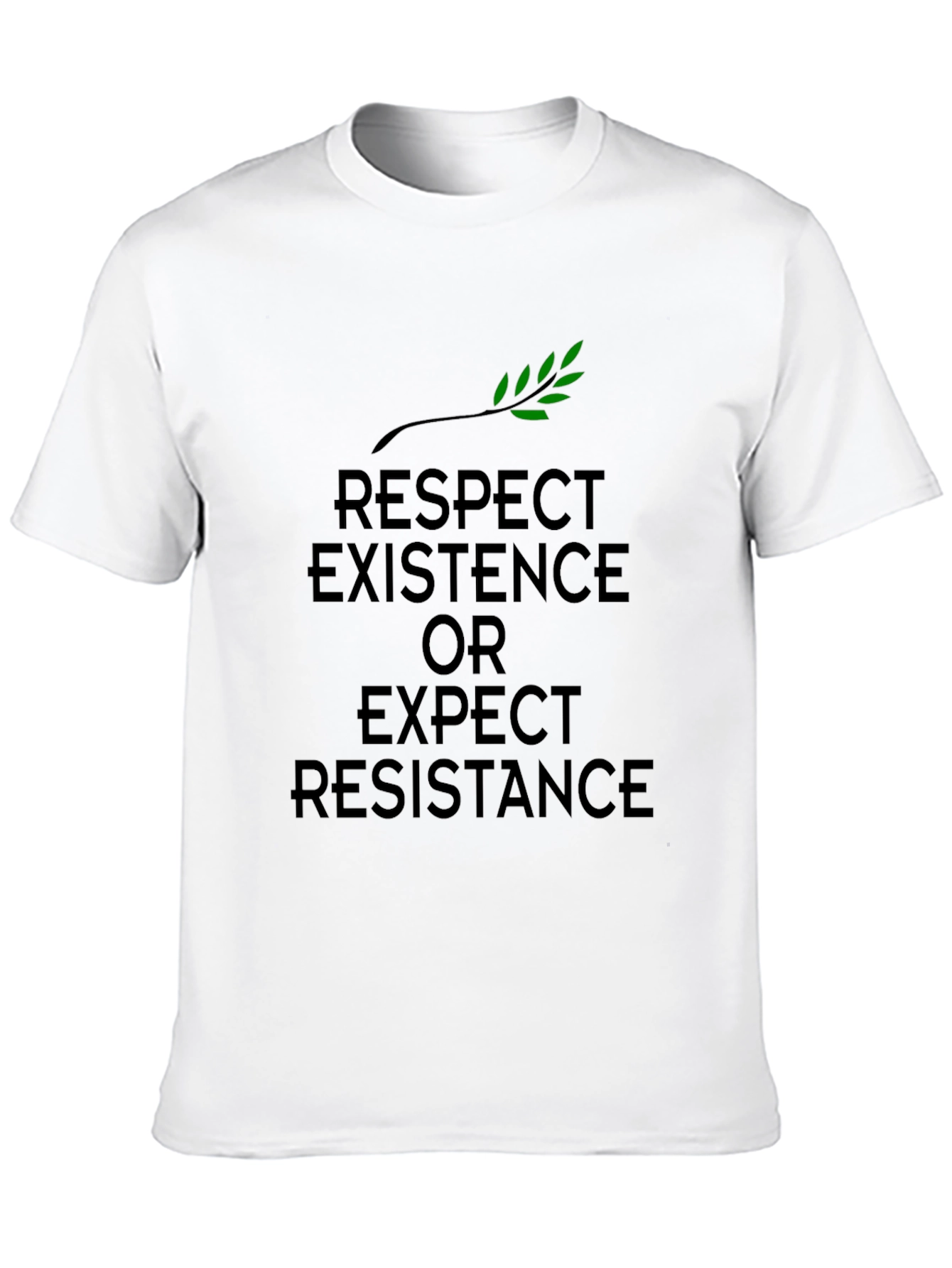 Respect Existence T-Shirt