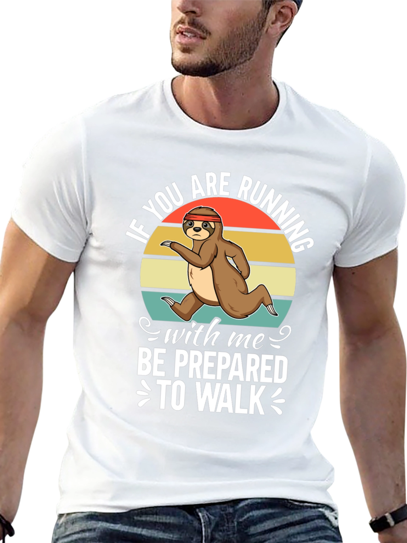 Sloth Running T-Shirt - Be Prepared to Walk