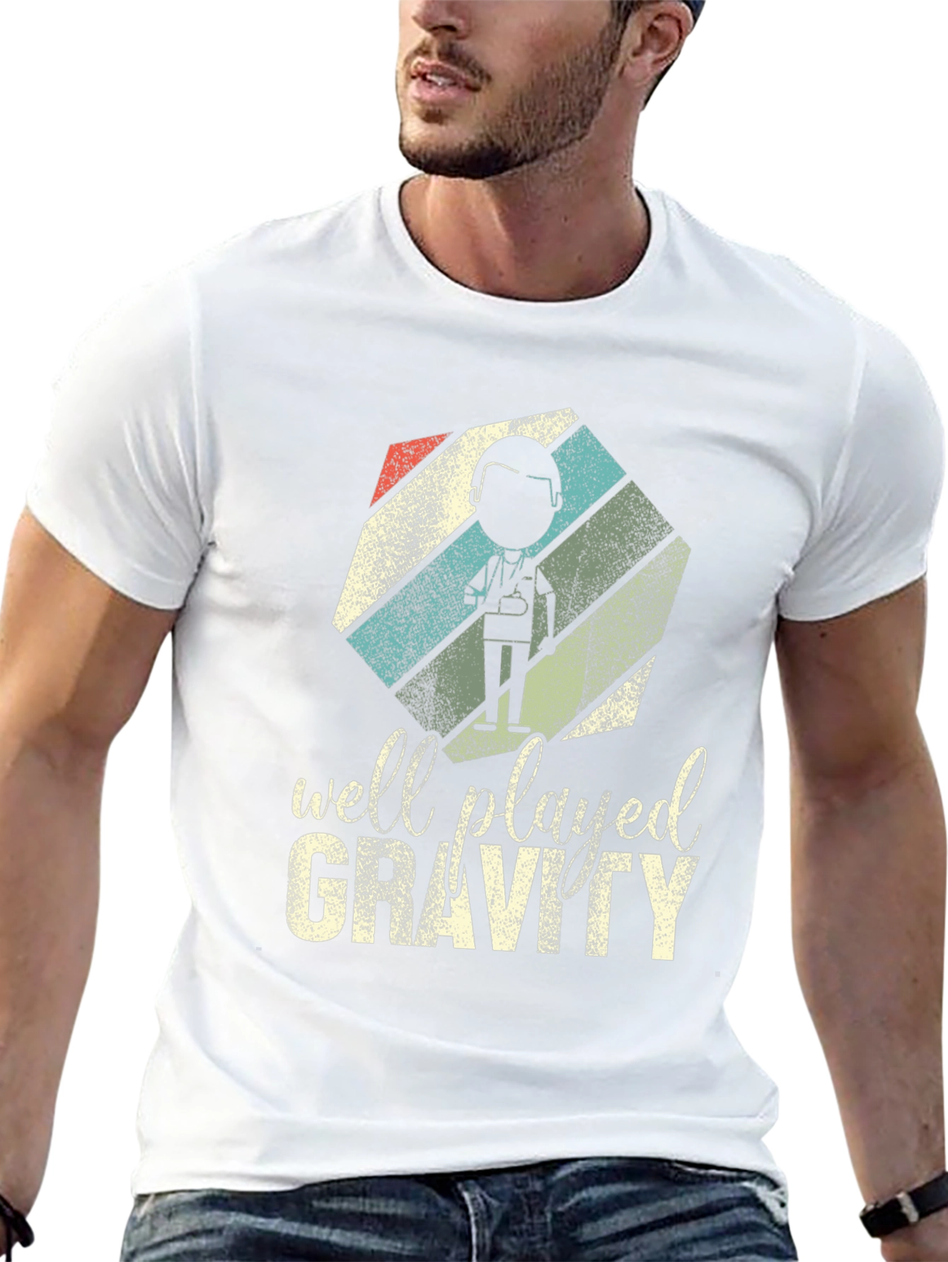 Well Played Gravity T-Shirt - Funny Doctor Design
