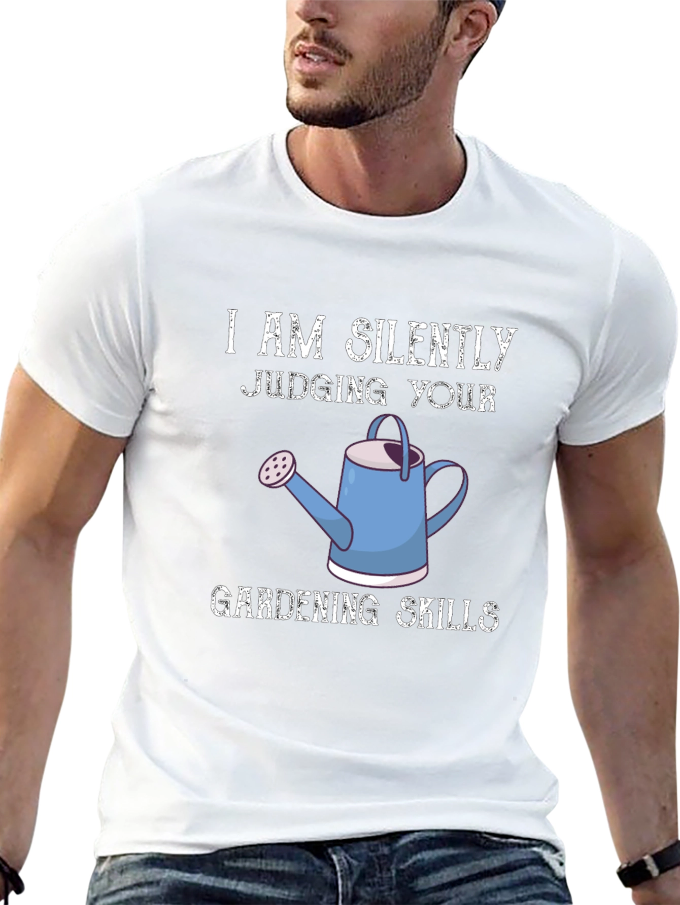 I Am Silently Judging Your Gardening Skills Graphic Tee