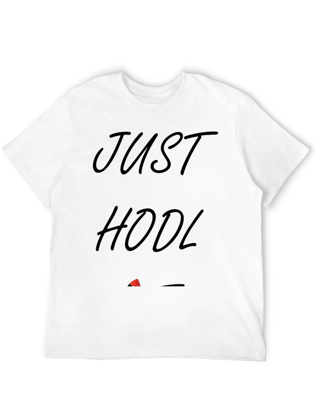 Just HODL Crypto T-Shirt