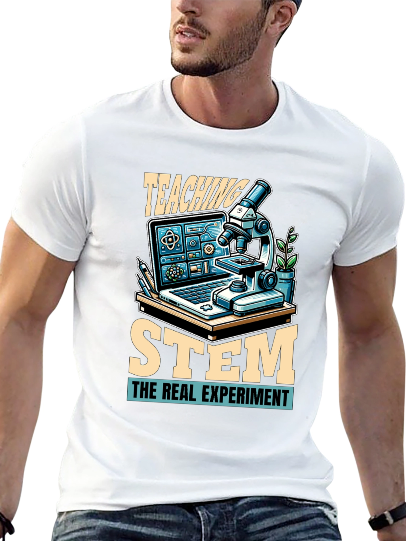 Teaching STEM T-Shirt: The Real Experiment