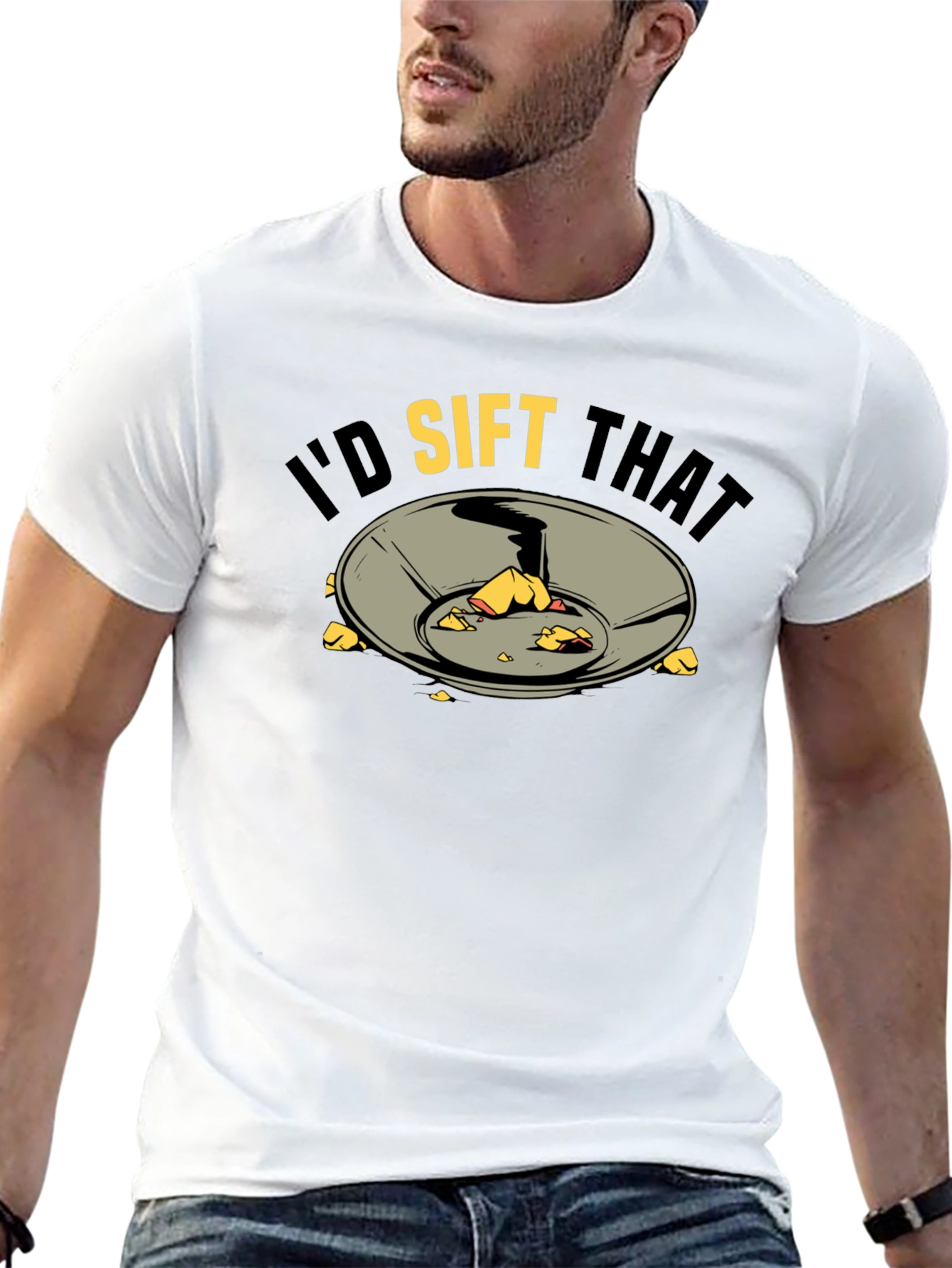 Id Sift That T-Shirt Gold Panning Prospecting Tee