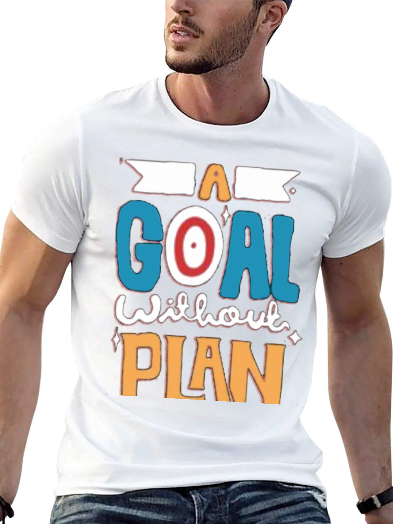 Goal Without Plan T-Shirt