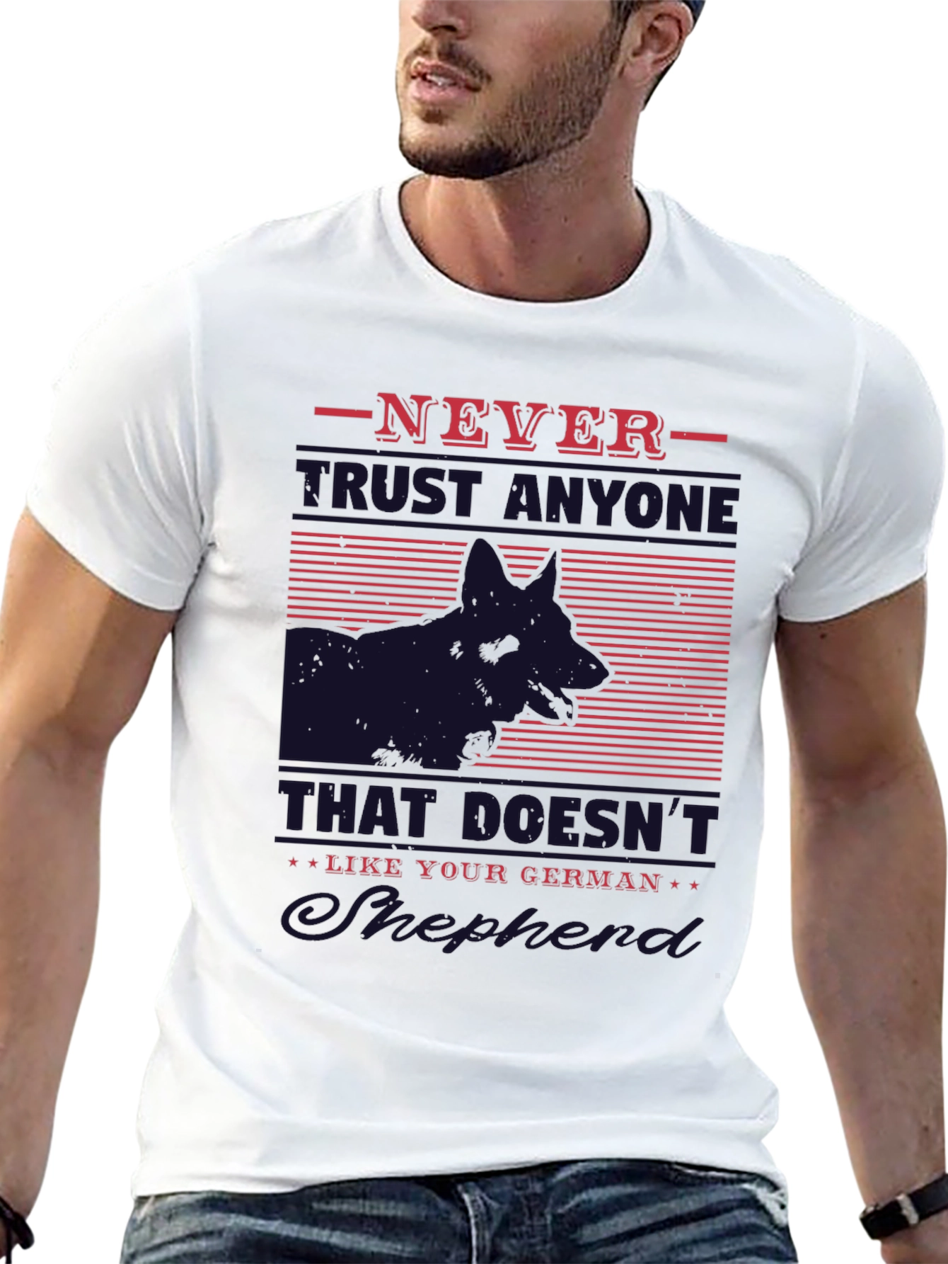 German Shepherd T-Shirt - Never Trust Anyone