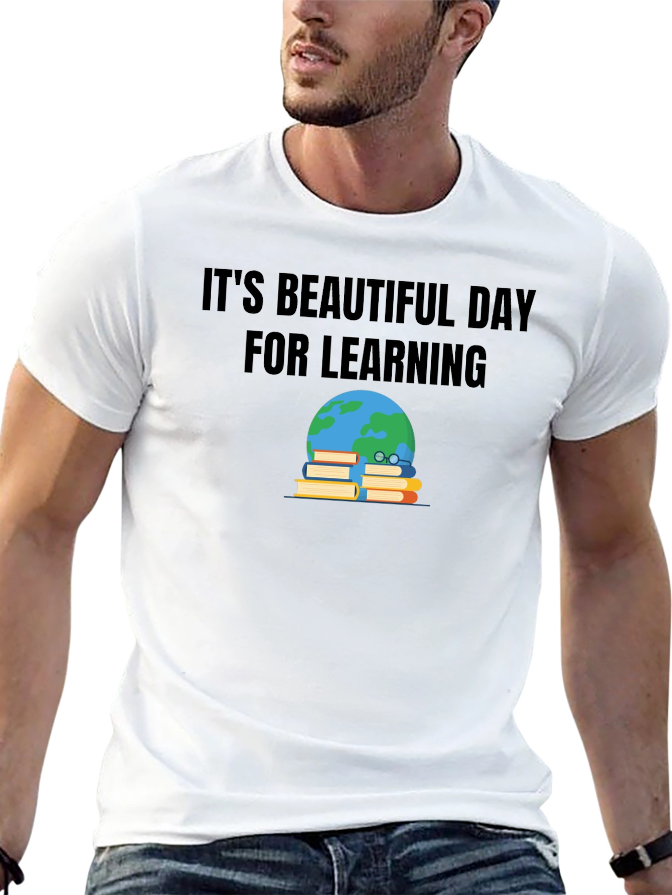 Its Beautiful Day for Learning T-Shirt