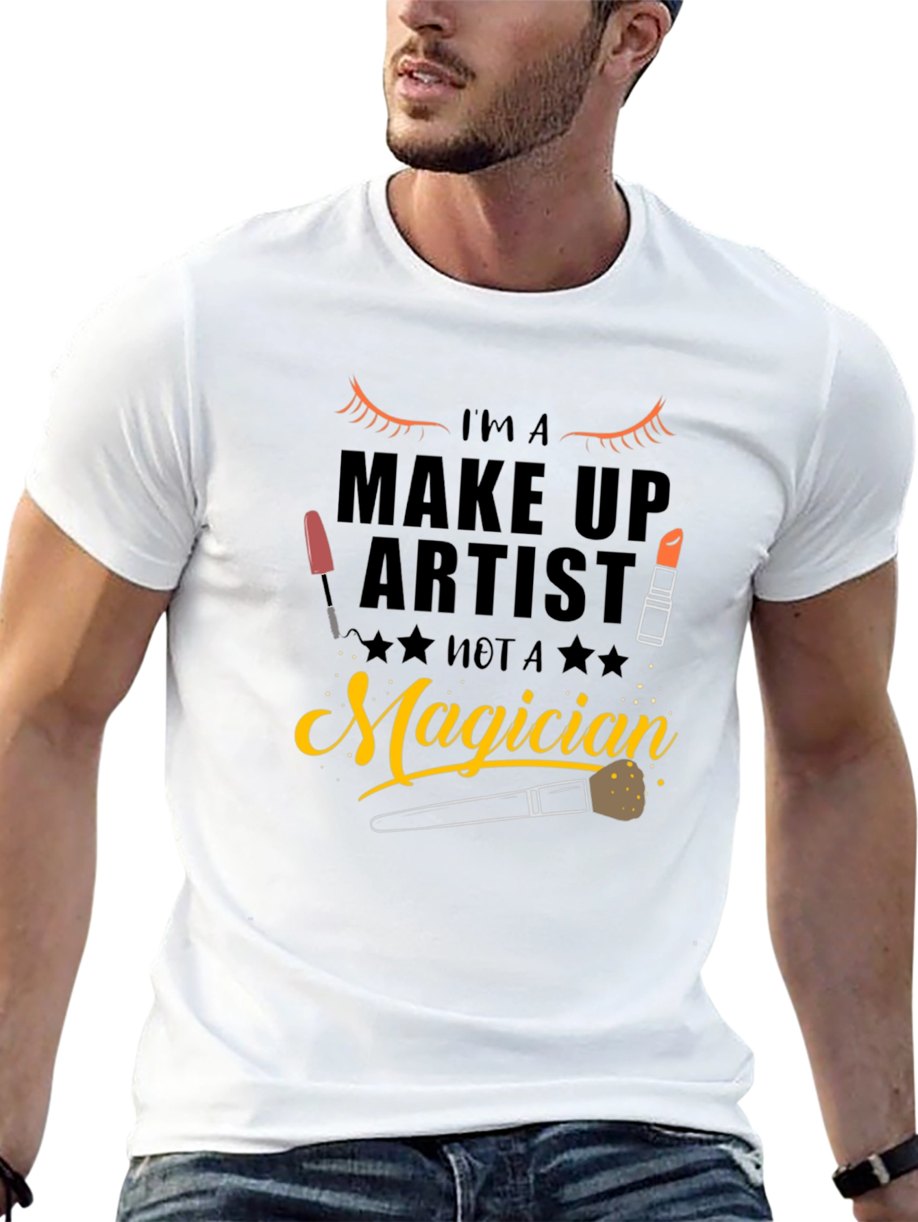 Makeup Artist T-Shirt - Not a Magician