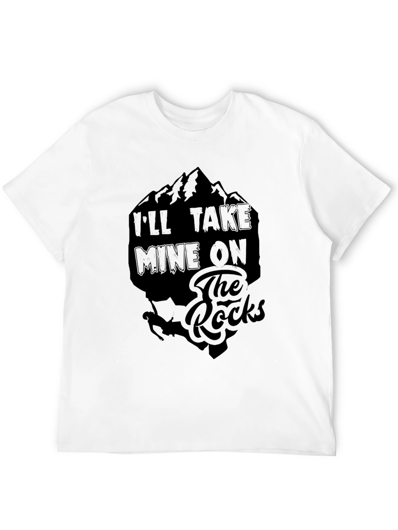 Ill Take Mine On The Rocks Graphic Tee