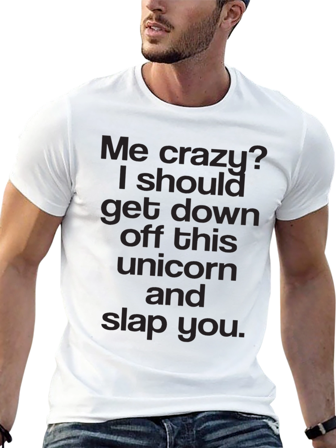Funny Me Crazy? Graphic T-Shirt