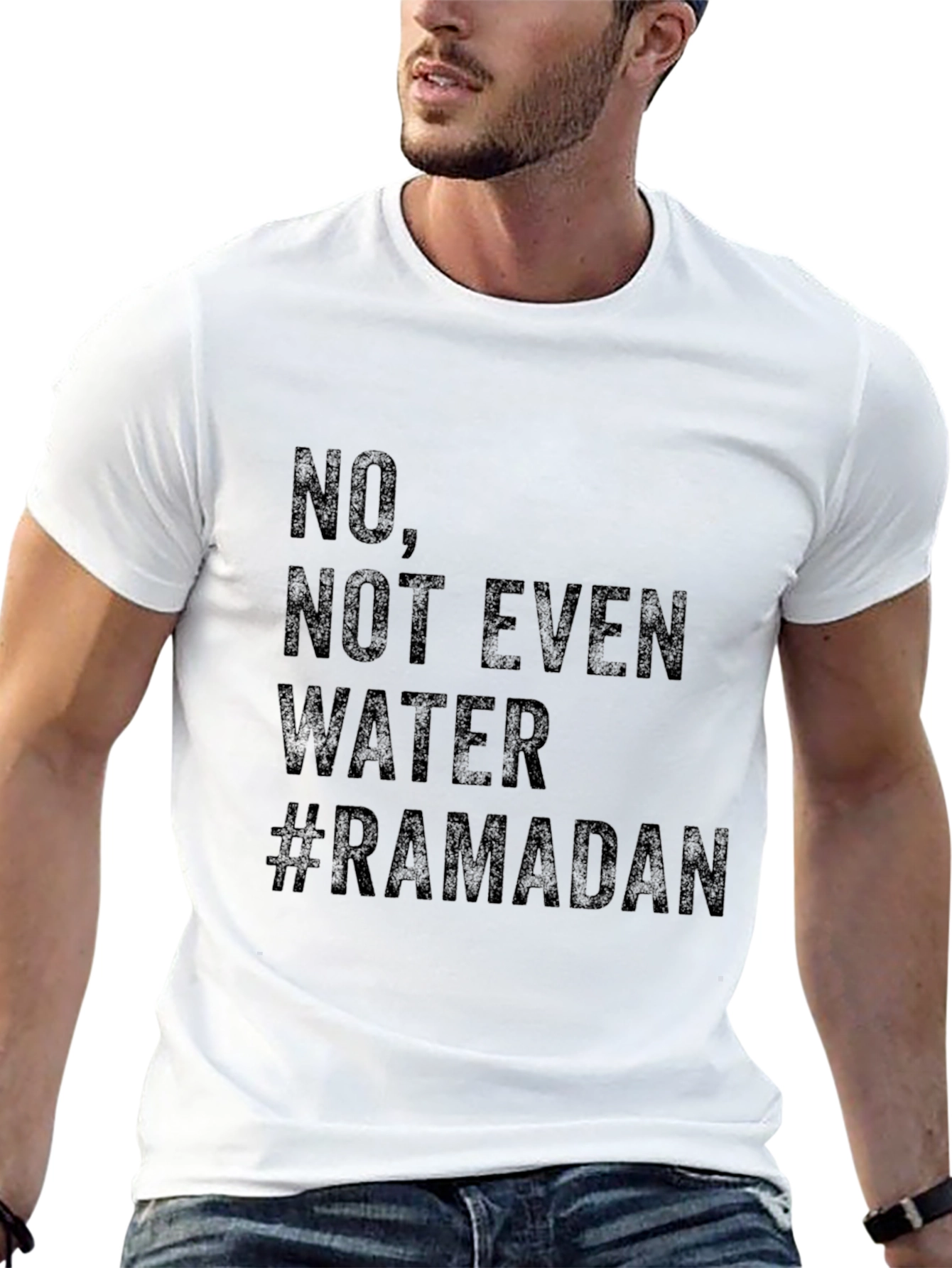 Ramadan T-Shirt - No Not Even Water