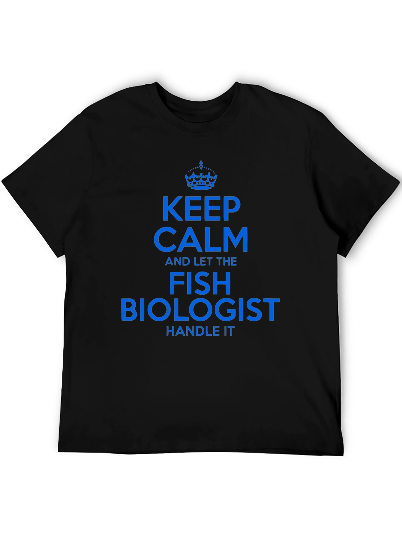 Keep Calm Fish Biologist T-Shirt