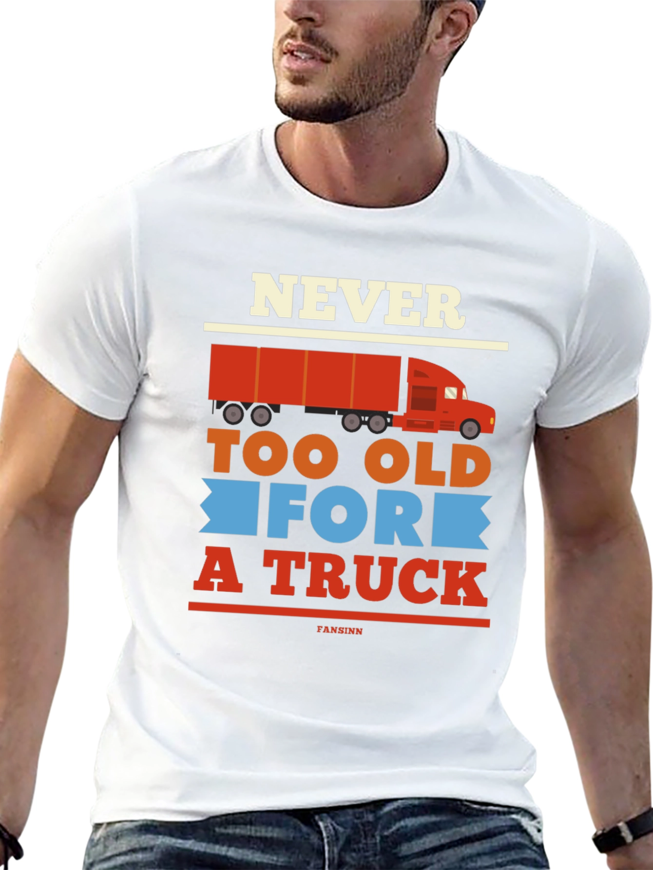 Never Too Old For A Truck Graphic Tee