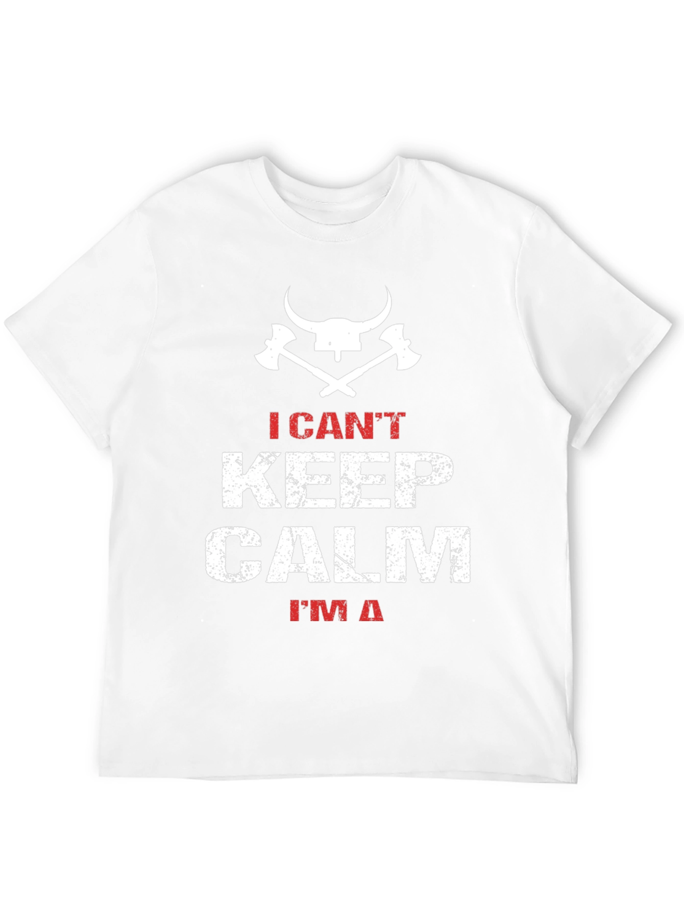 I Cant Keep Calm Viking T-Shirt