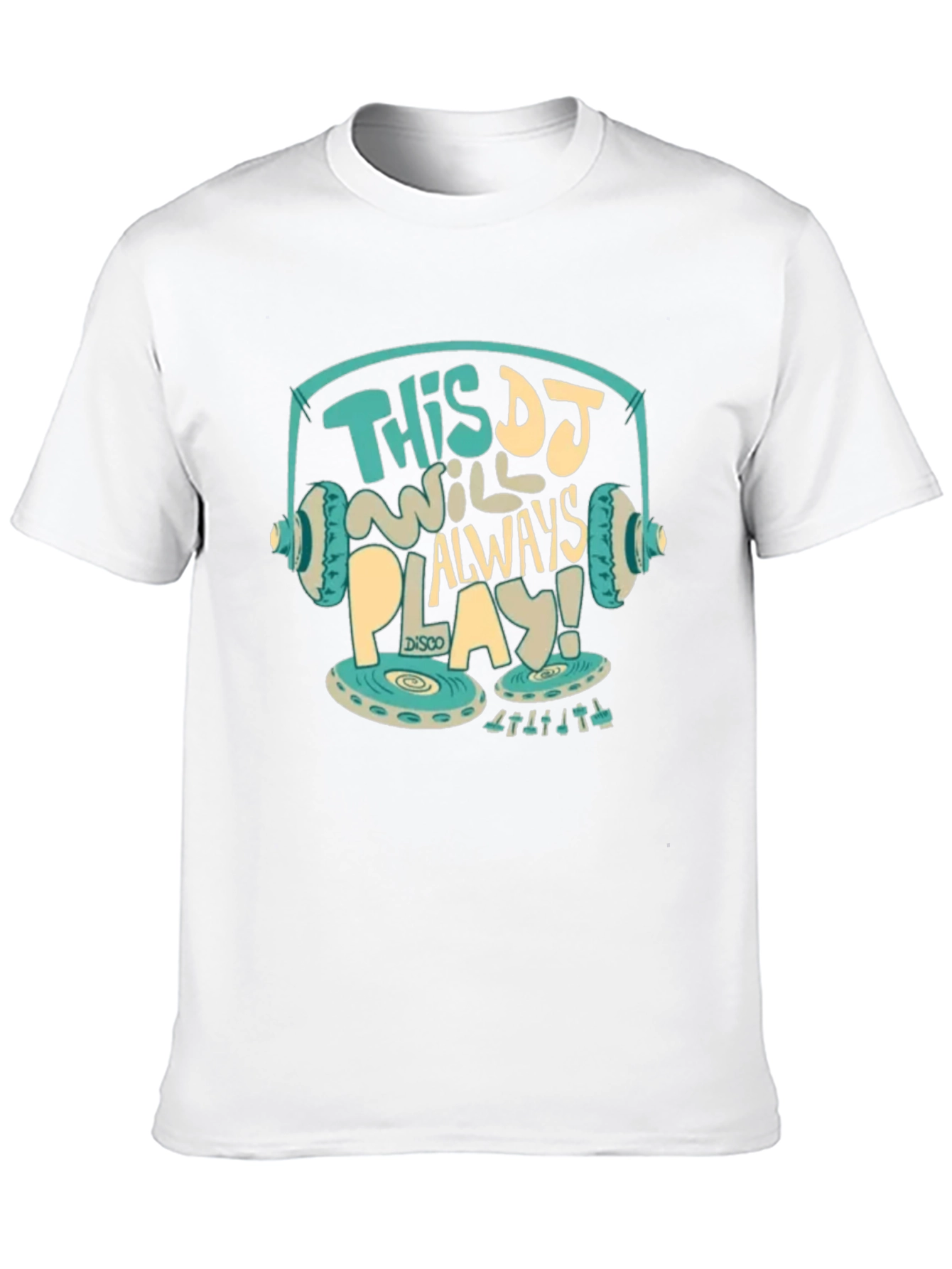 DJ Will Always Play Graphic Tee