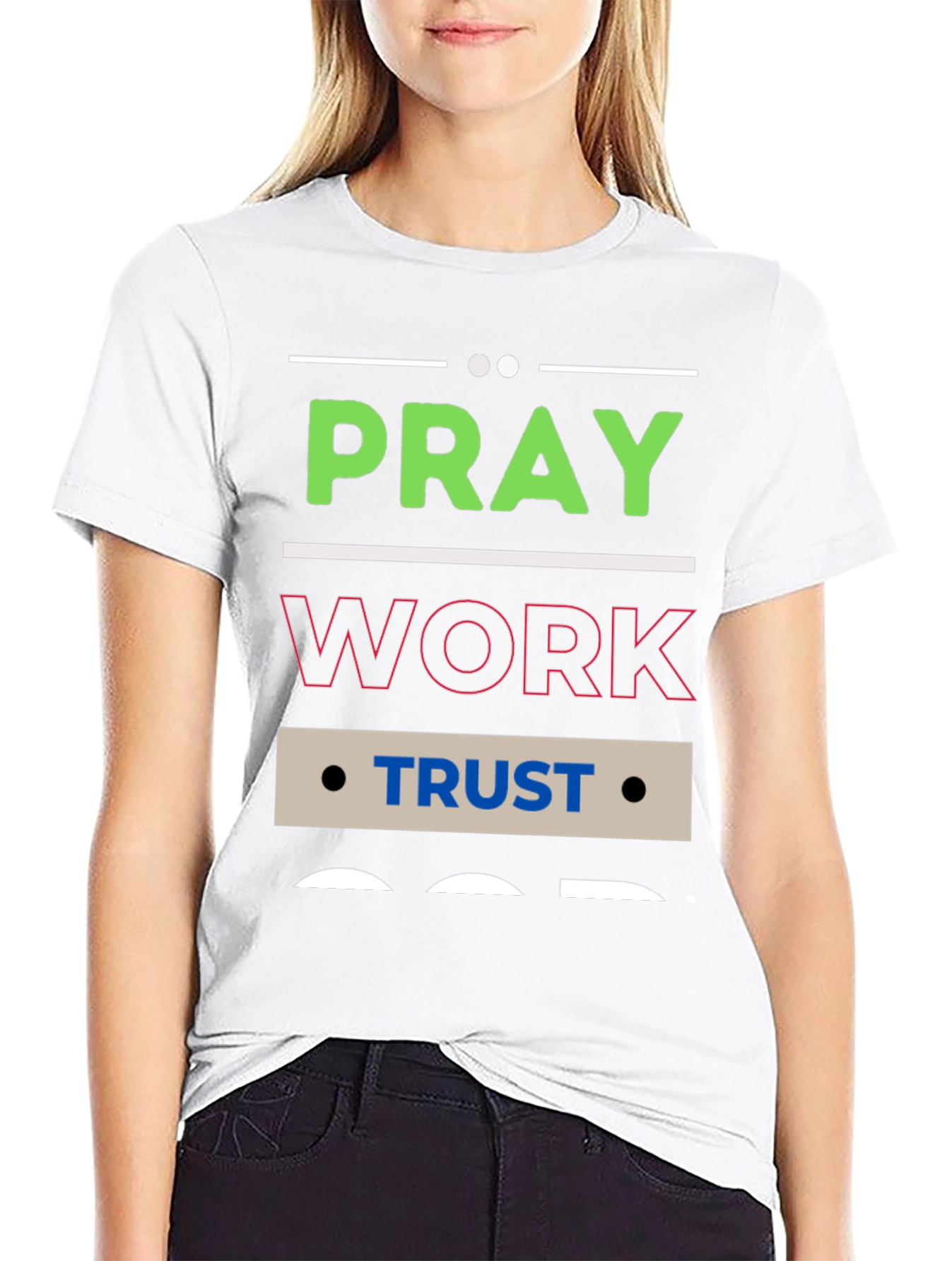 Pray Work Trust Graphic T-Shirt