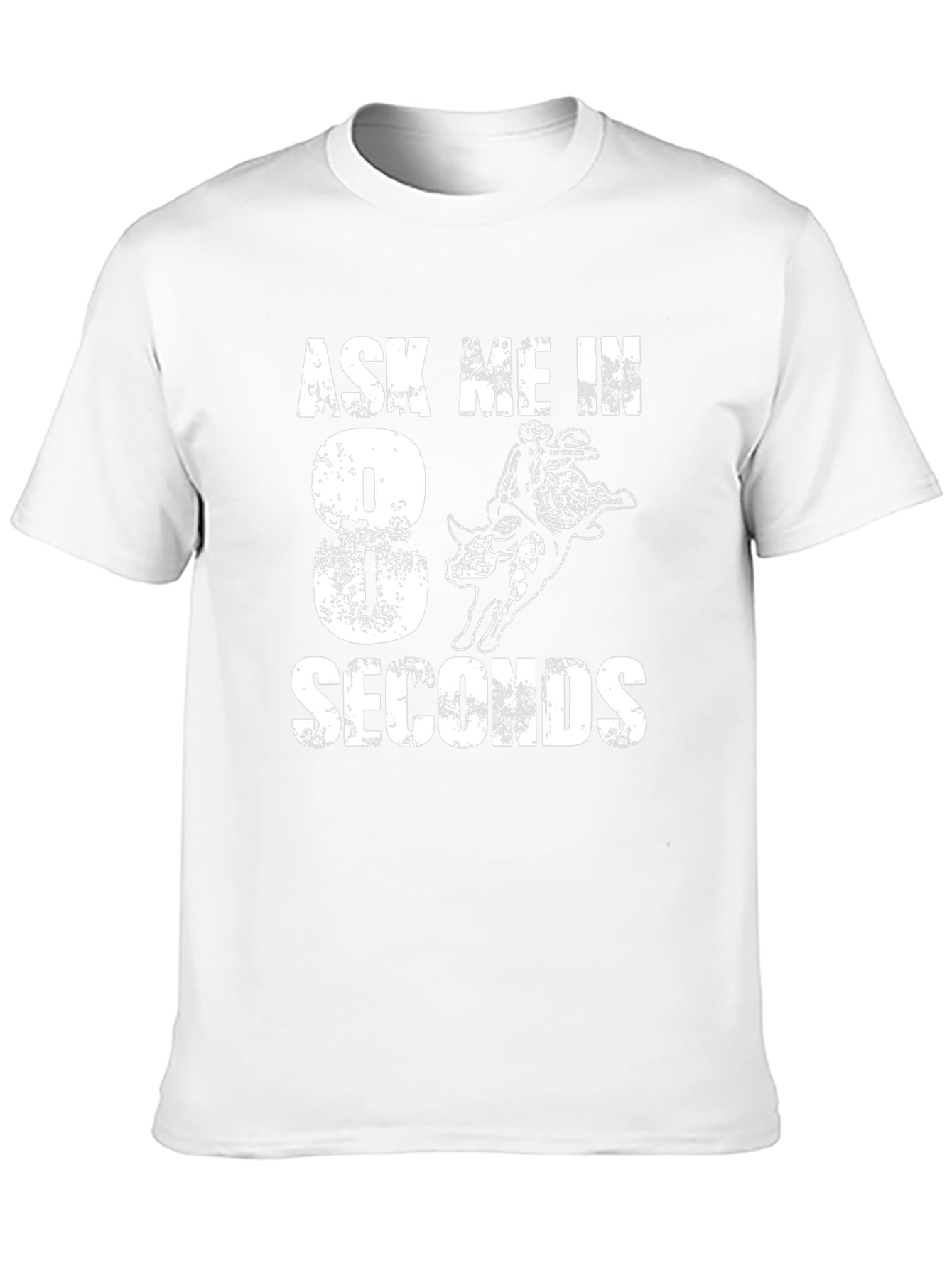 Ask Me in 8 Seconds Rodeo Bull Riding T-Shirt