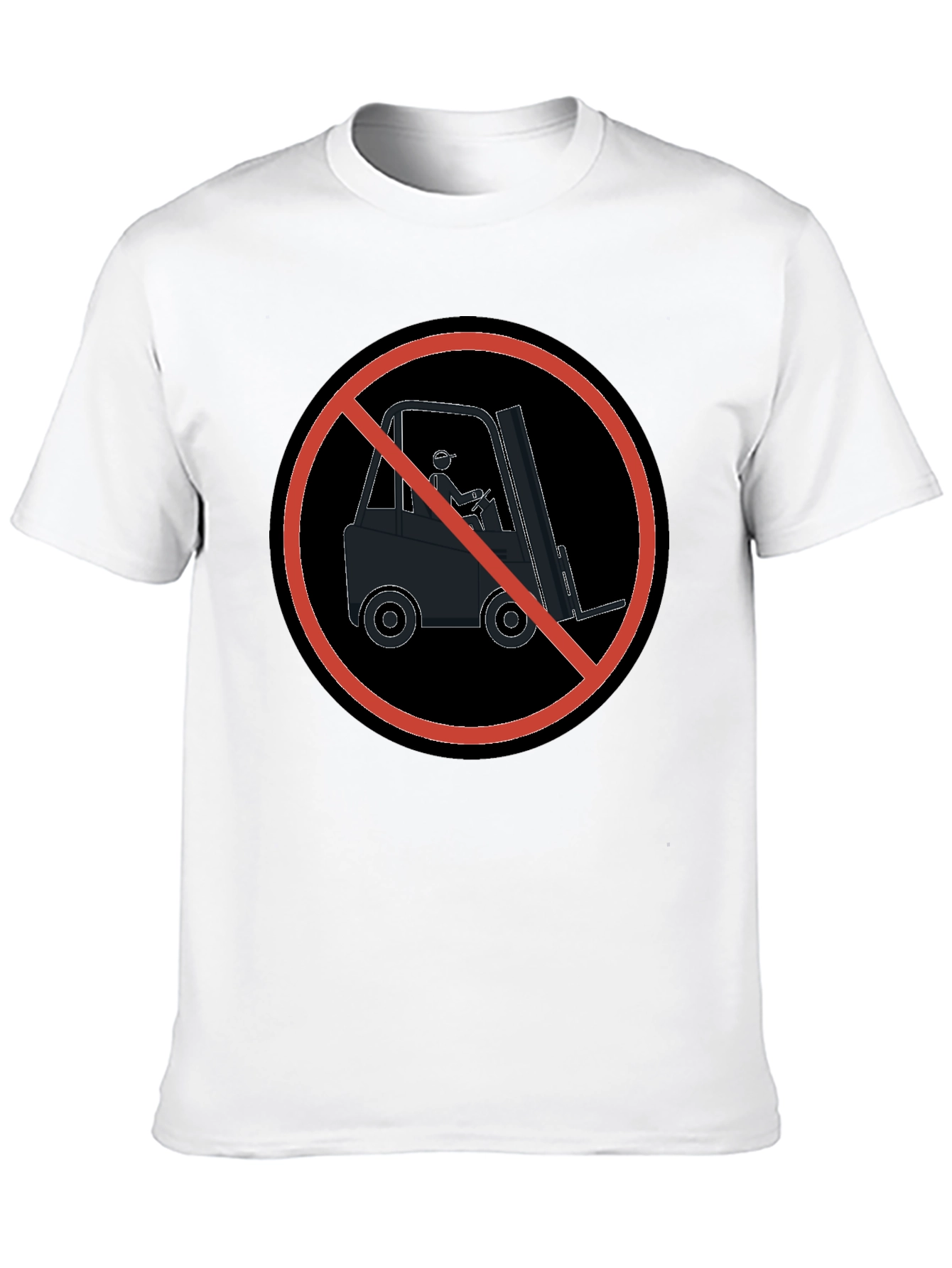 No Forklifts T-Shirt - Circle Symbol Graphic Tee