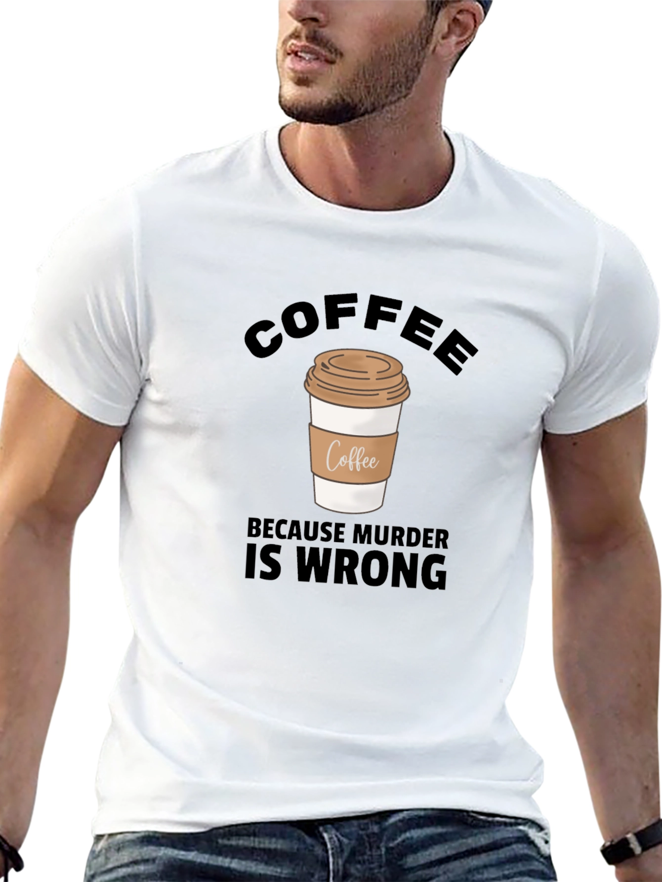 Coffee Because Murder Is Wrong Graphic T-Shirt