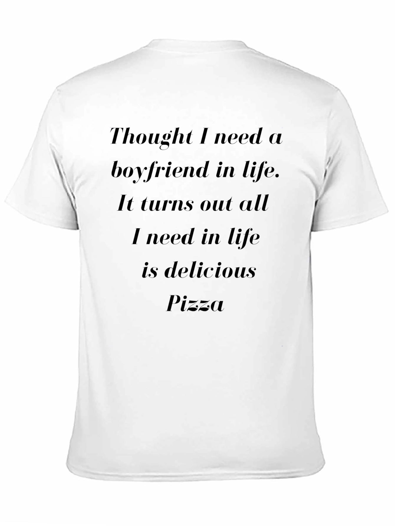 Delicious Pizza T-Shirt - Boyfriend Alternative