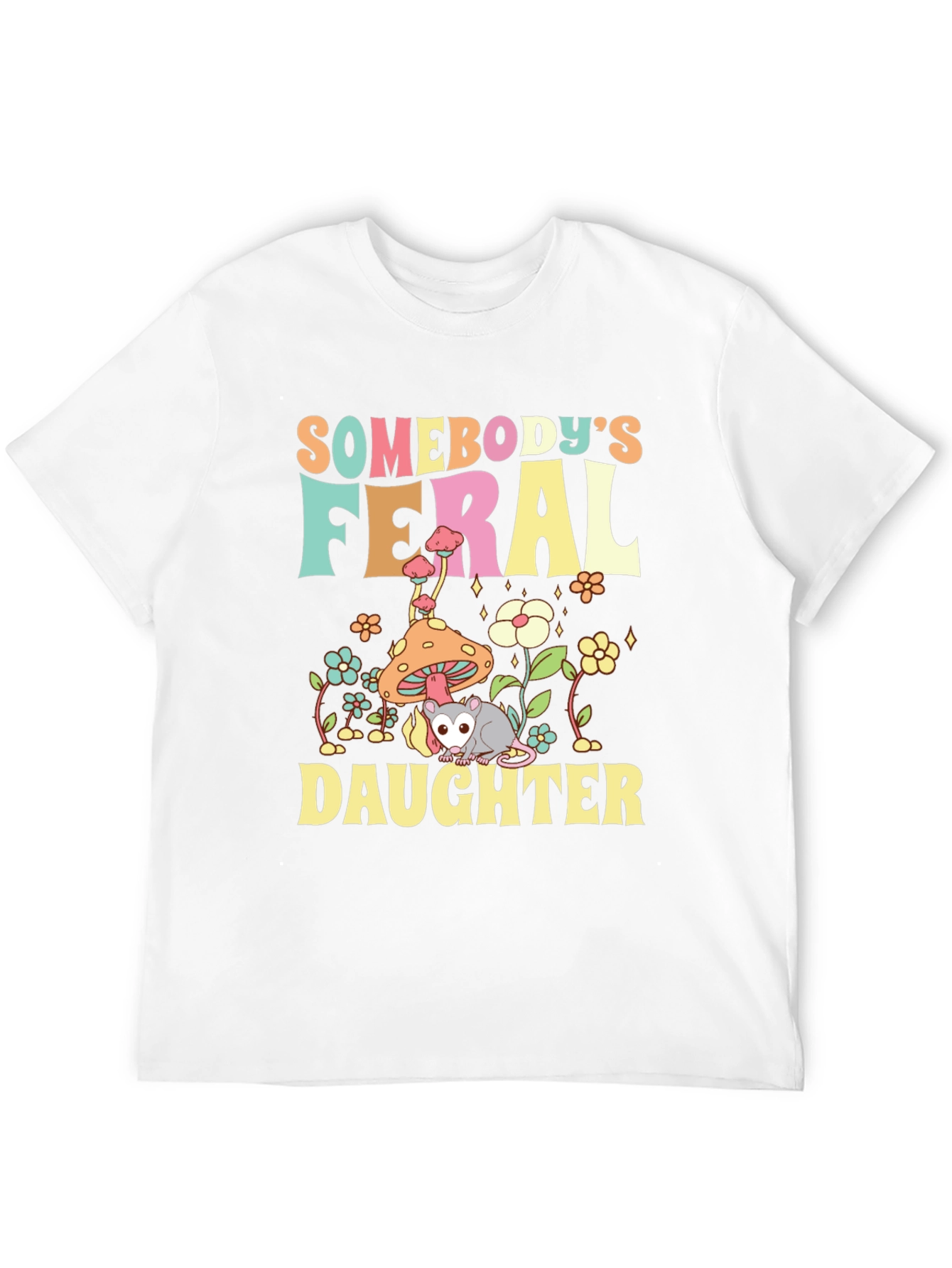 Somebodys Feral Daughter Graphic Tee