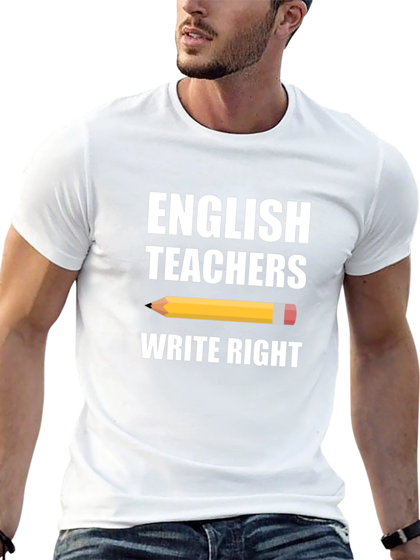 English Teachers Write Right T-Shirt