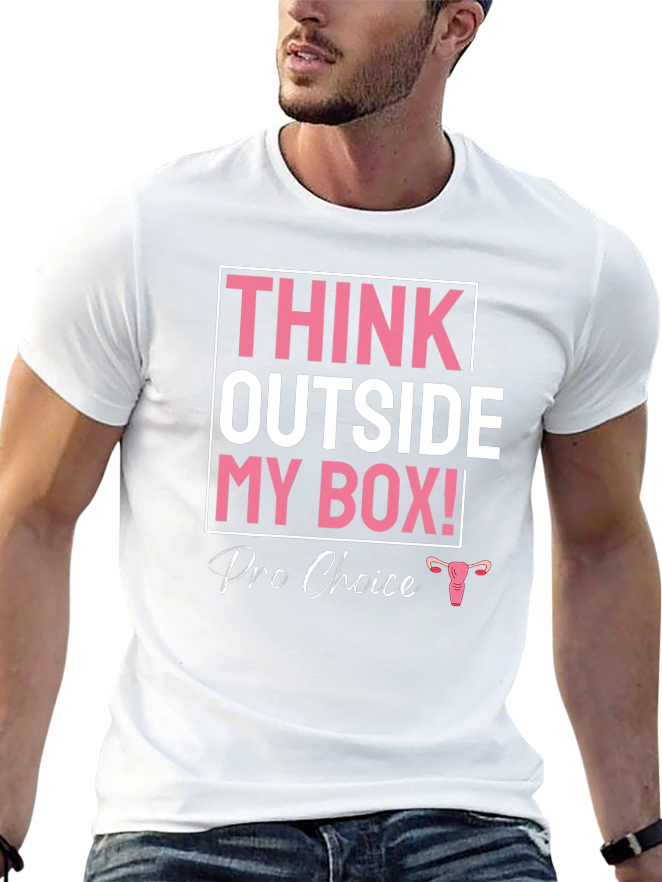 Pro Choice Think Outside My Box T-Shirt