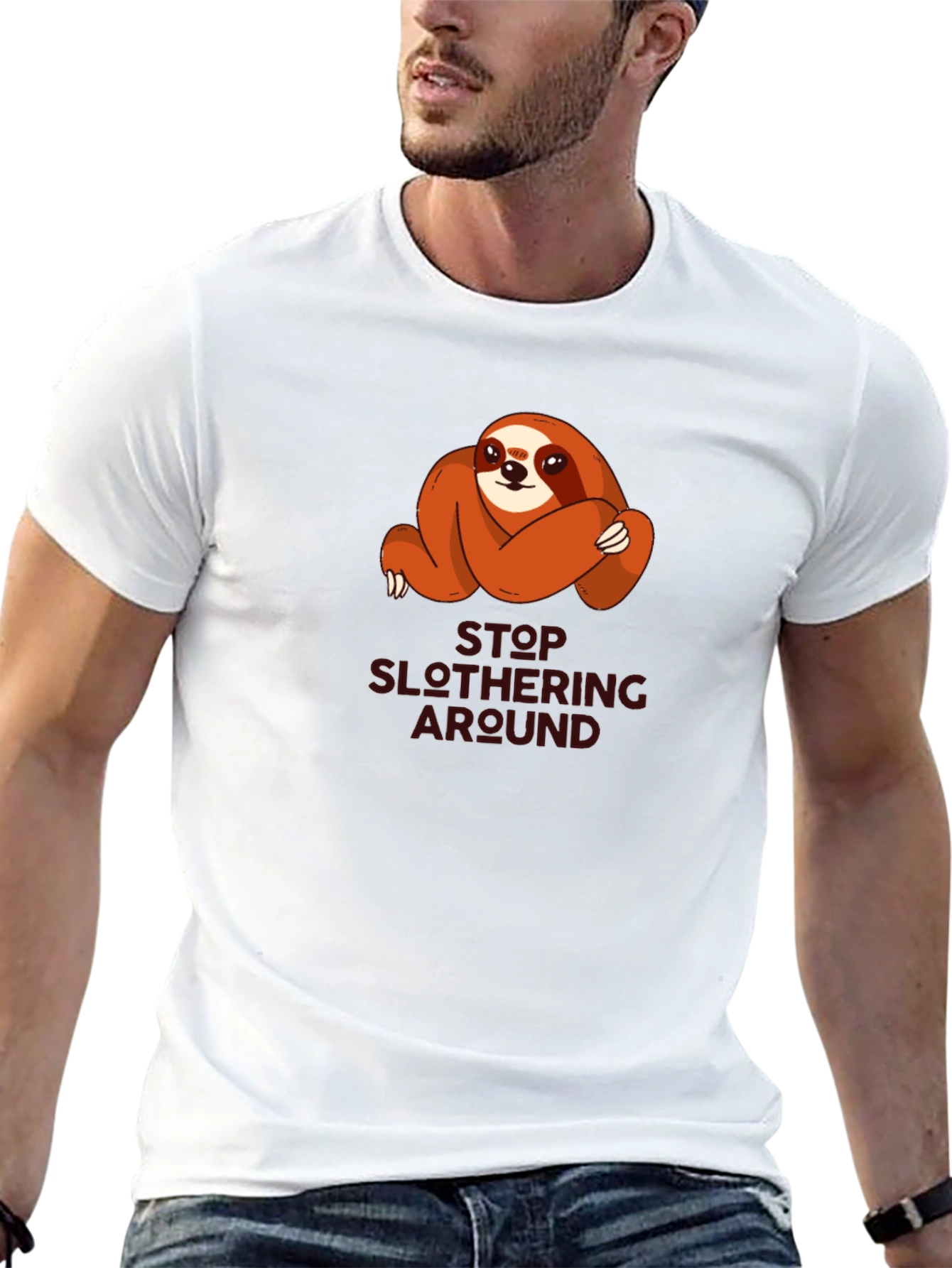 Funny Sloth T-Shirt - Stop Slothering Around