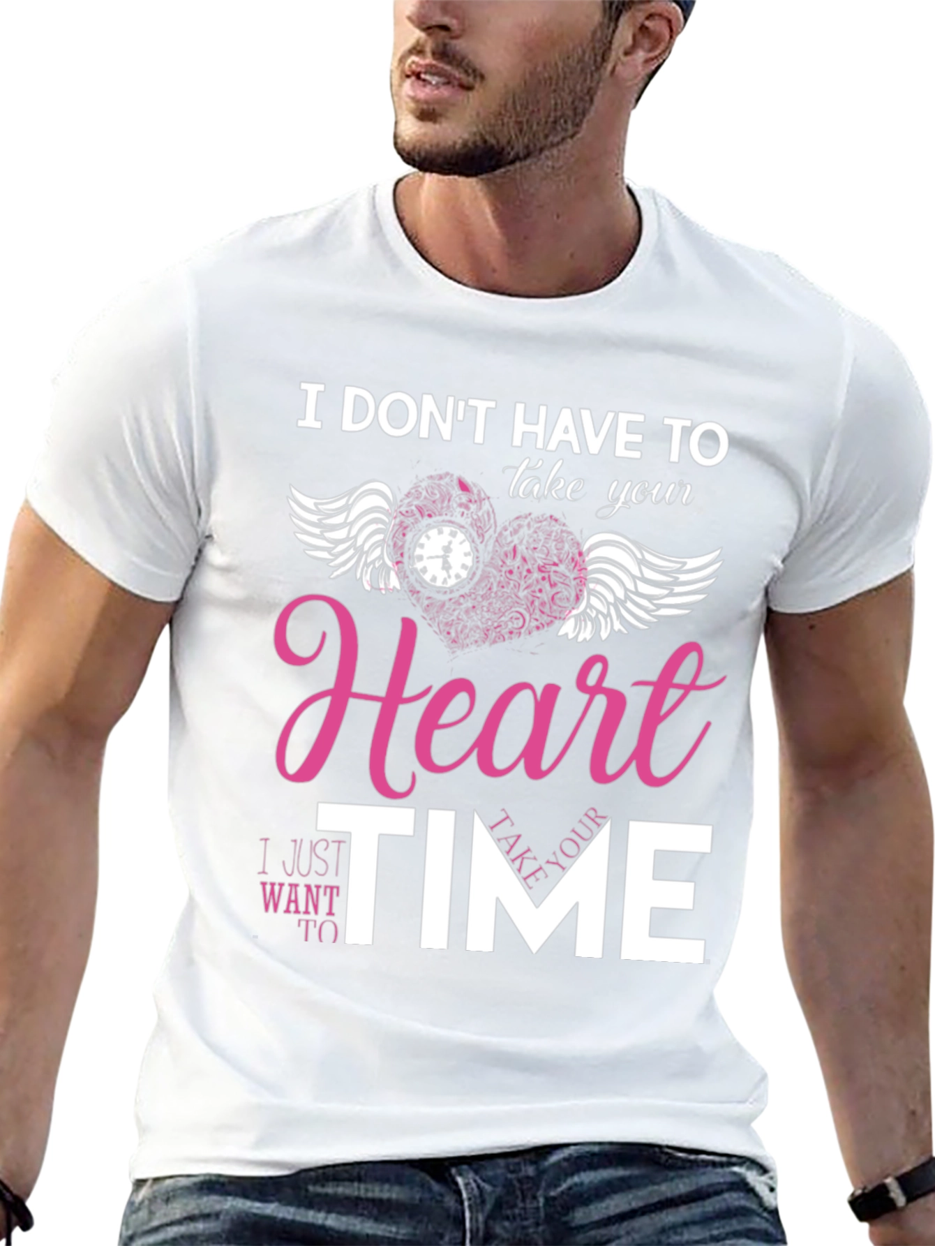 I Dont Have To Take Your Heart T-Shirt