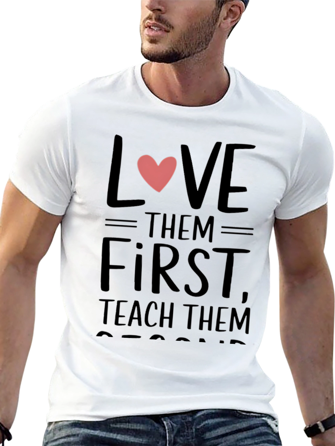 Love Them First Teachers Black T-Shirt