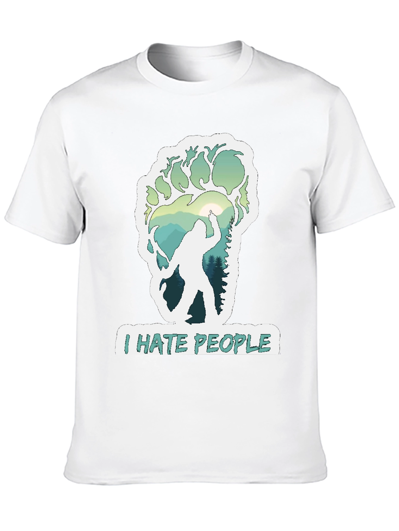 I Hate People Bigfoot T-Shirt
