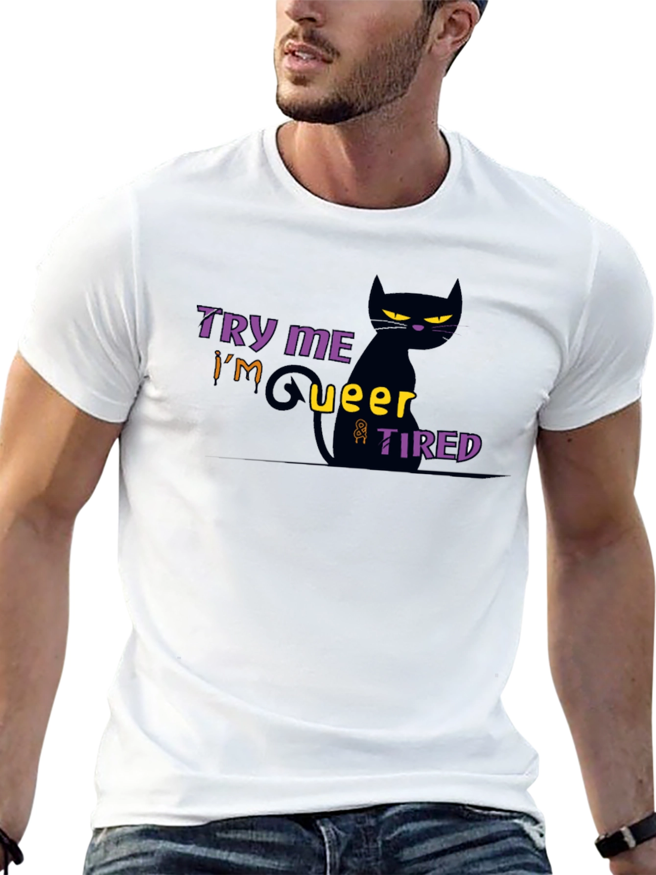 Try Me Im Queer & Tired Black Cat T-Shirt
