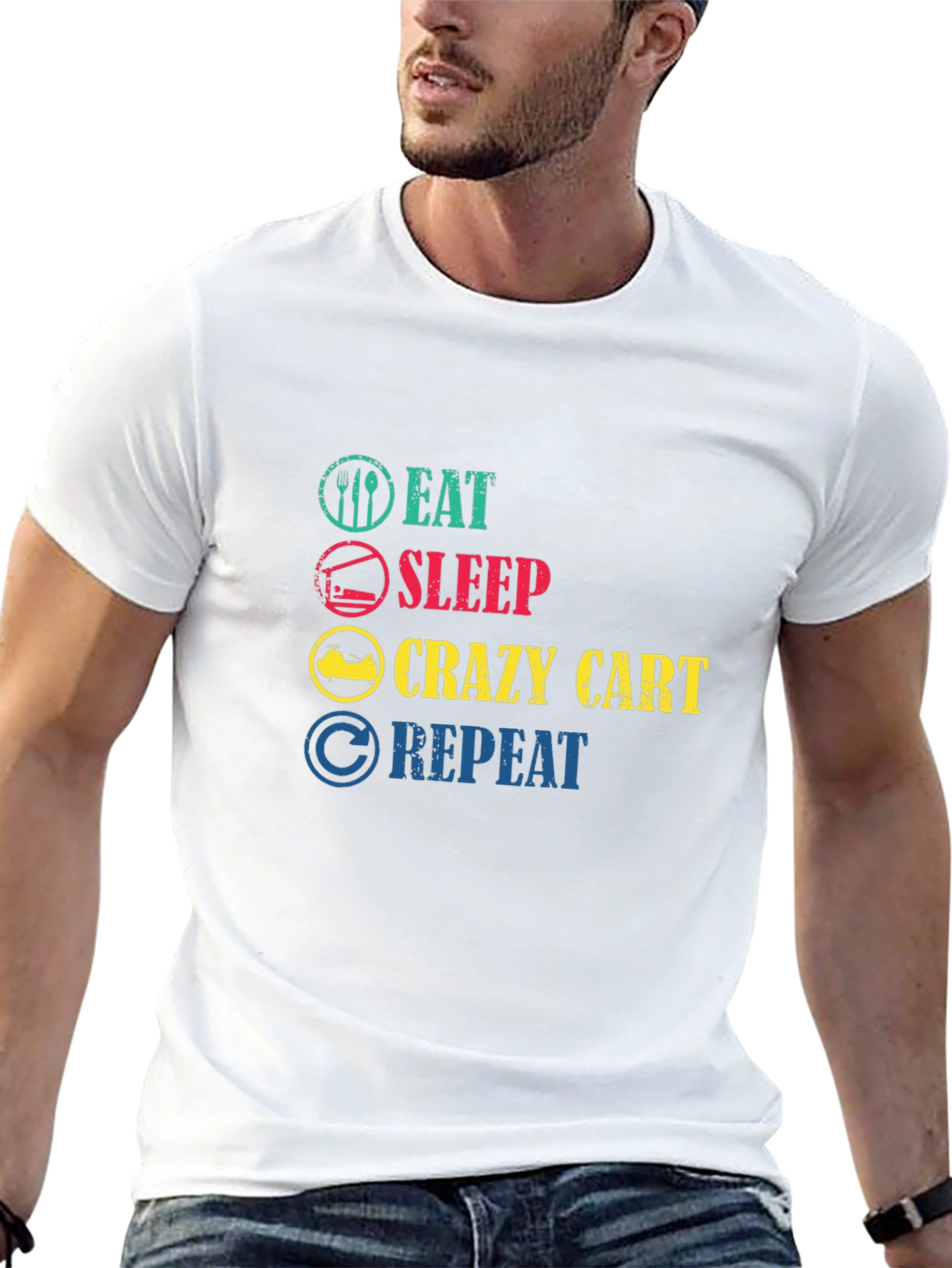 Eat Sleep Crazy Cart Repeat T-Shirt