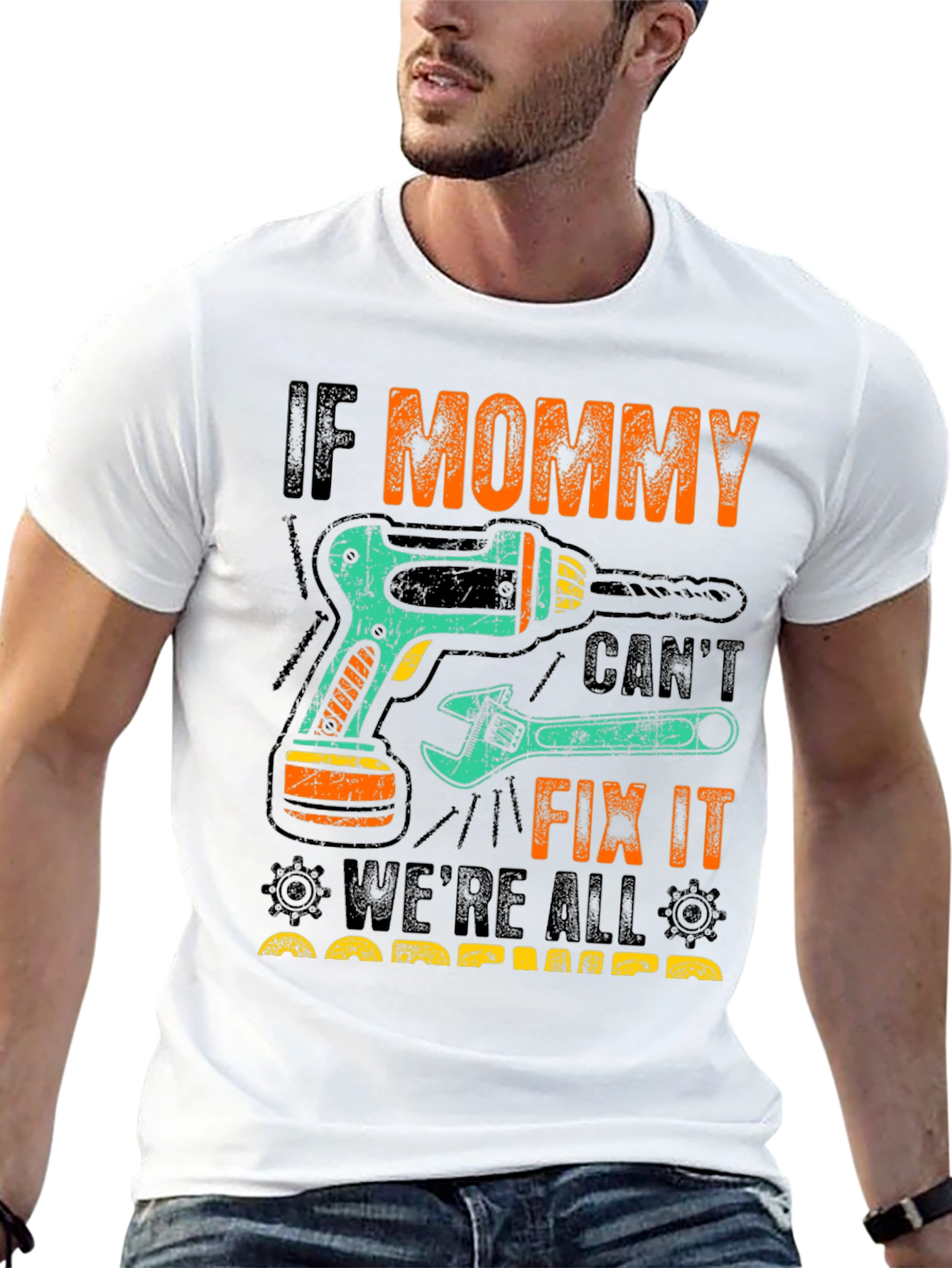 If Mommy Cant Fix It T-Shirt