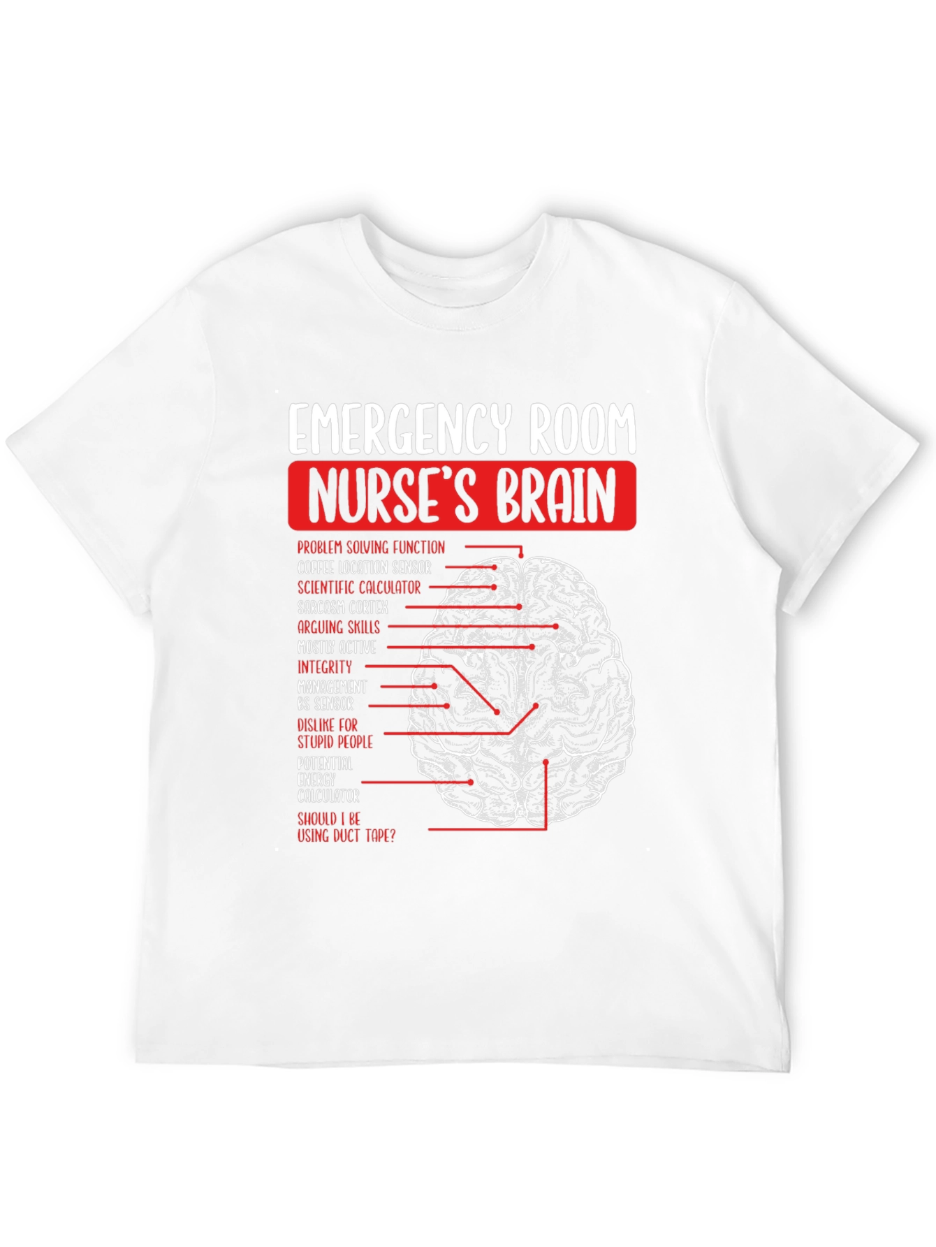 Emergency Room Nurses Brain T-Shirt