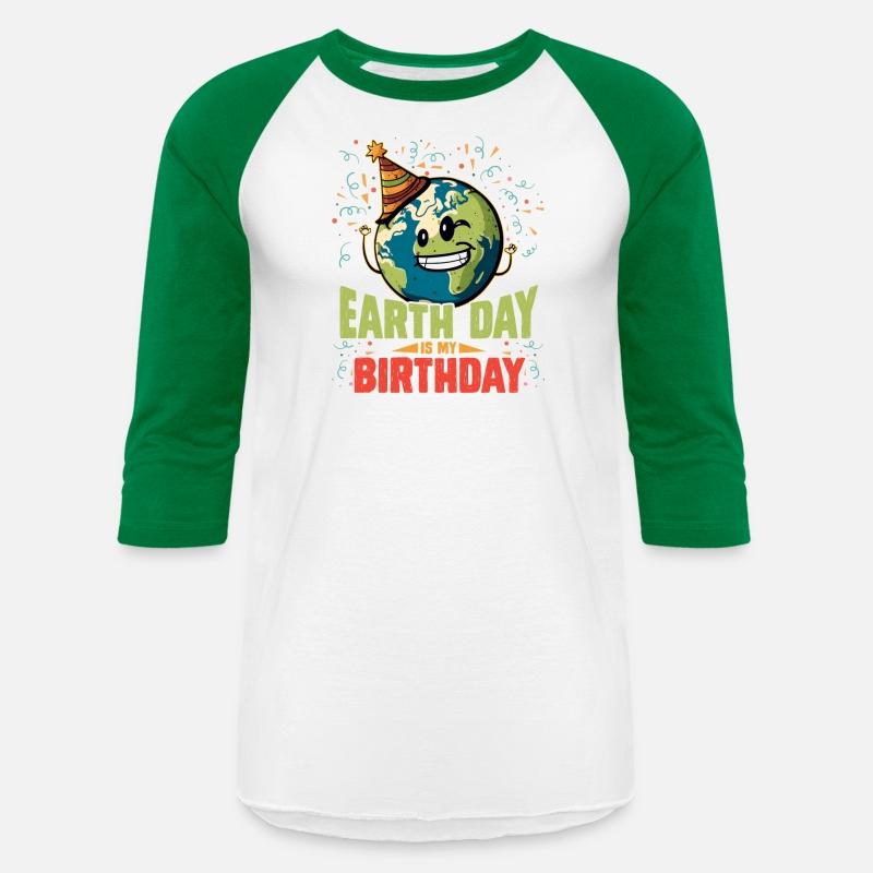 Earth Day is my Birthday Environmentalist