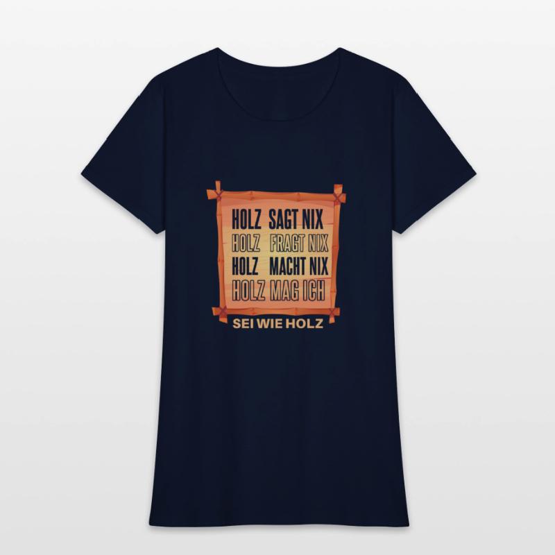 Funny lumberjack forest worker saying