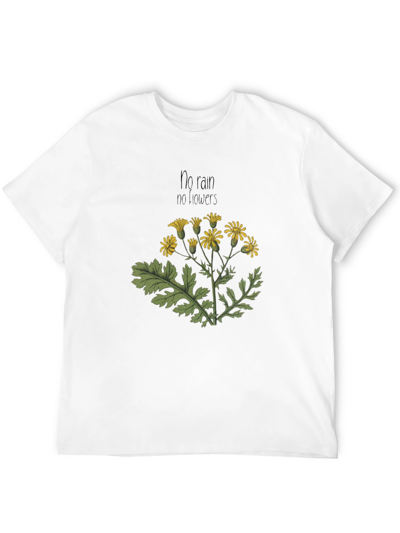 Nature-Inspired Tee: No Rain No Flowers