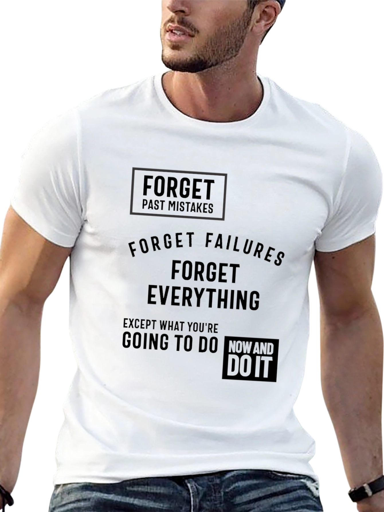 Motivational Black T-Shirt: Forget Past Mistakes
