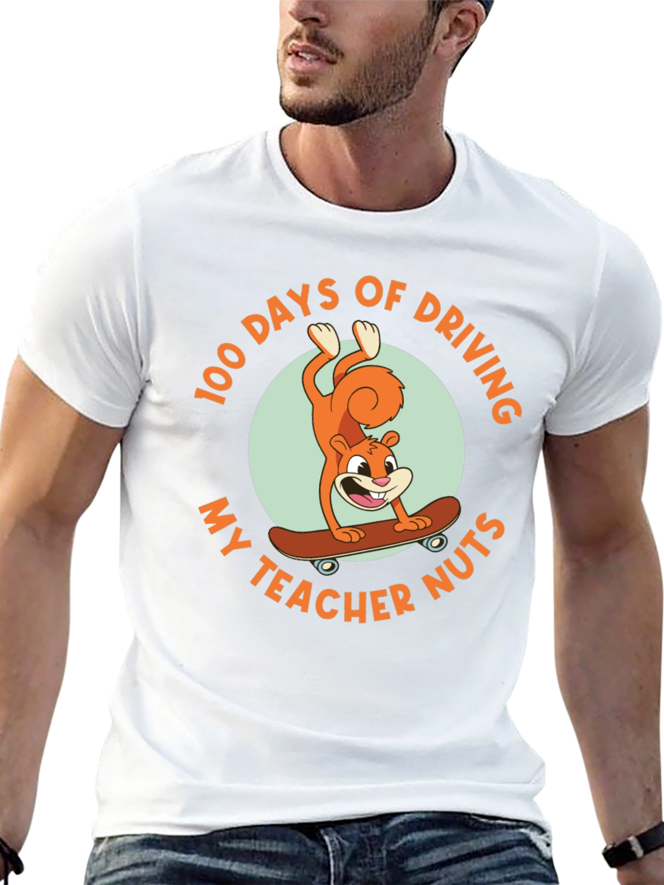 100 Days of Driving My Teacher Nuts T-Shirt