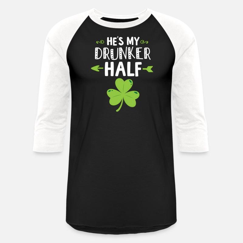 Hes My Drunker Half St Patricks Day