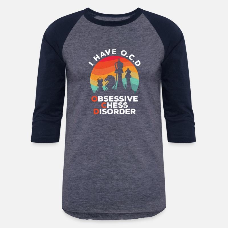 I Have OCD Obsessive Chess Disorder Funny