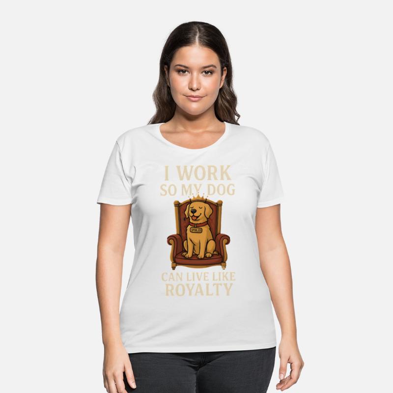 I work so my dog can live like royalty