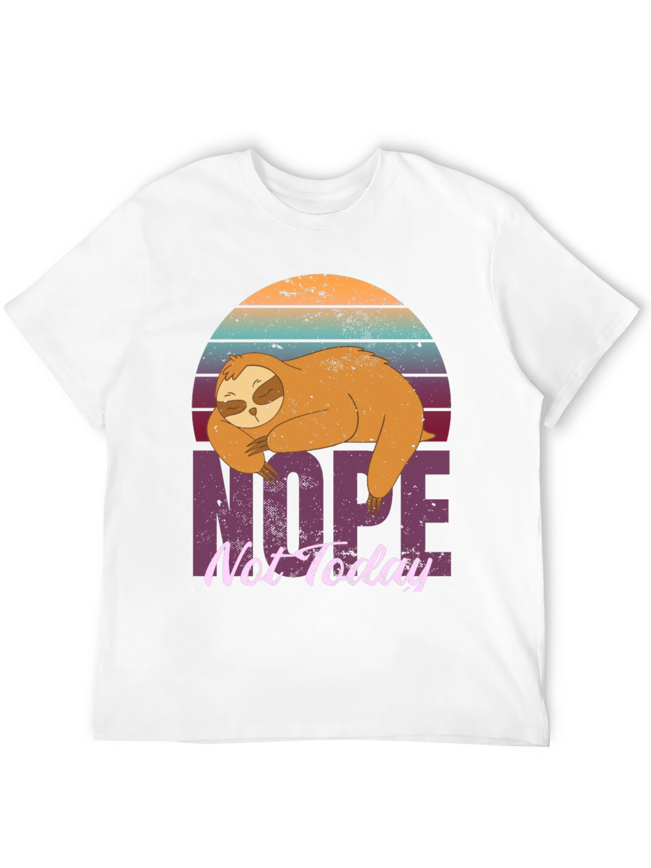 Sloth Nope Not Today Graphic T-Shirt